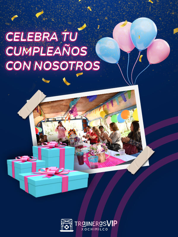 Trajineras Xochimilco Cumpleaños